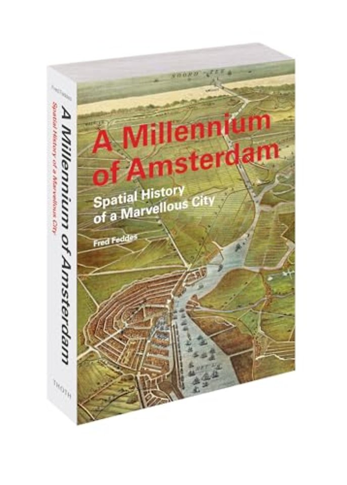 A Millennium of Amsterdam