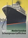 150 jaar Nederlandse Scheepvaartaffiches 150 jaar Nederlandse Scheepvaartaffiches