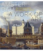 Amsterdam – A Work of Art
