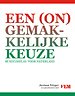 Een (on)gemakkelijke keuze