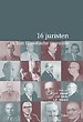 16 juristen en hun filosofische inspiratie 16 juristen en hun filosofische inspiratie