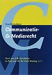 Hoofdstukken communicatie- & mediarecht; beschouwingen over de juridische aspecten van openbare communicatie en massamedia Hoofdstukken communicatie- & mediarecht; beschouwingen over de juridische aspecten van openbare communicatie en massamedia