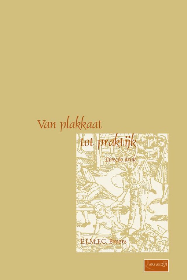 Van plakkaat tot praktijk; Strafrecht in Staats-Brabant in de zeventiende en achttiende eeuw Van plakkaat tot praktijk; Strafrecht in Staats-Brabant in de zeventiende en achttiende eeuw