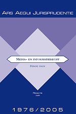 Jurisprudentie Media- & informatierecht 1976-2005