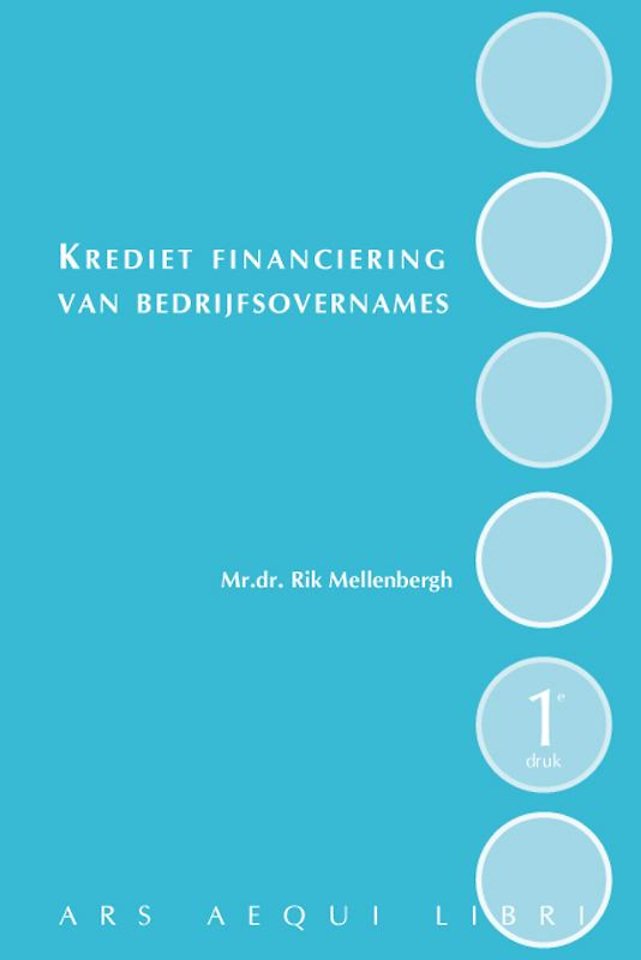 Kredietfinanciering van bedrijfsovernames Kredietfinanciering van bedrijfsovernames