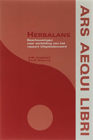Herbalans; beschouwingen naar aanleiding van het rapport Uitgebalanceerd
