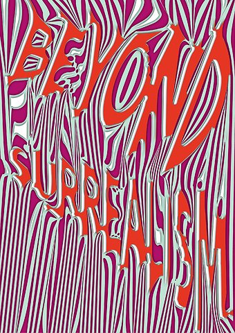 Beyond Surrealism