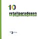 10 Retailparadoxen 10 Retailparadoxen