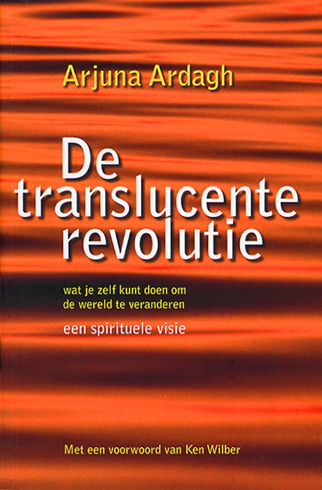 De translucente revolutie De translucente revolutie