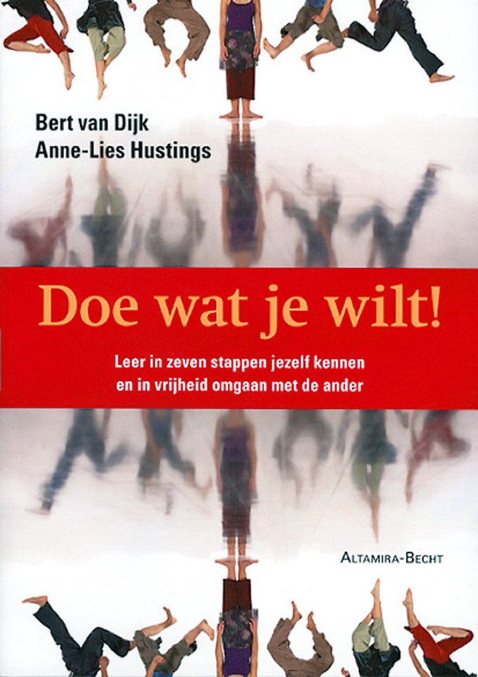 Doe wat je wilt! Doe wat je wilt!