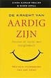 De kracht van aardig zijn