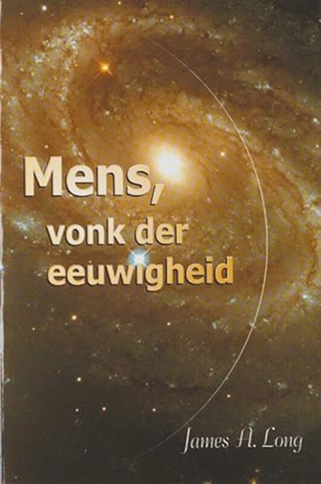 Mens, vonk der eeuwigheid