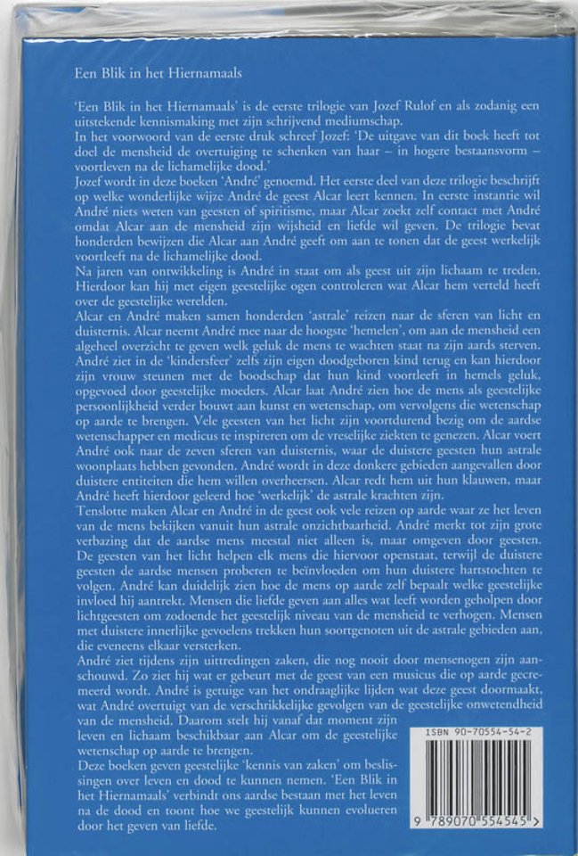 Een blik in het hiernamaals