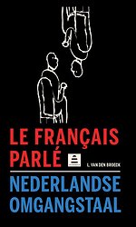Le français parlé-Nederlandse omgangstaal