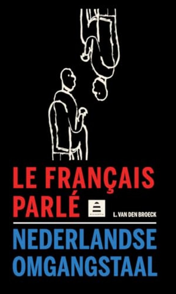 Le français parlé-Nederlandse omgangstaal