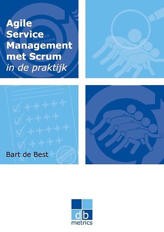 Agile Service Management met Scrum in de praktijk