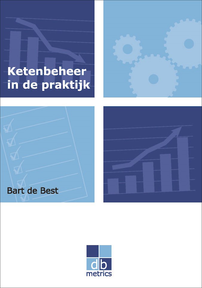 Ketenbeheer in de praktijk Ketenbeheer in de praktijk