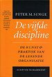 De vijfde discipline De vijfde discipline