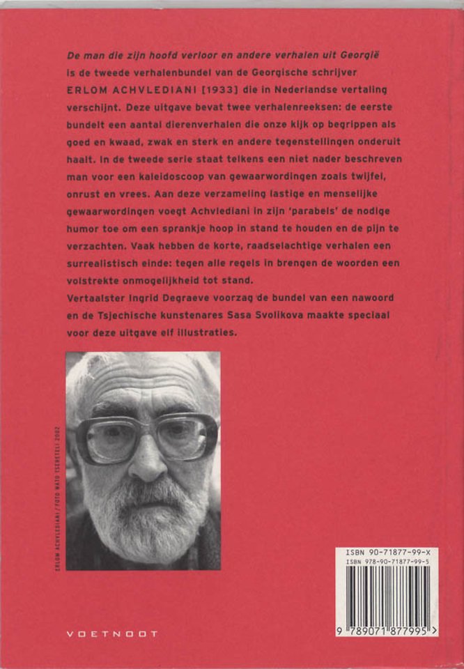 De man die zijn hoofd verloor