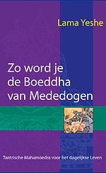 Zo word je Boeddha van Mededogen