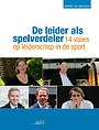De leider als spelverdeler De leider als spelverdeler