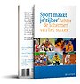 Sport maakt je 'rijker' Sport maakt je 'rijker'