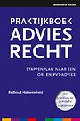 Praktijkboek Adviesrecht Praktijkboek Adviesrecht