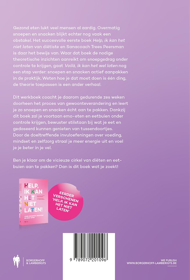 Voilà, ik kan het wel laten
