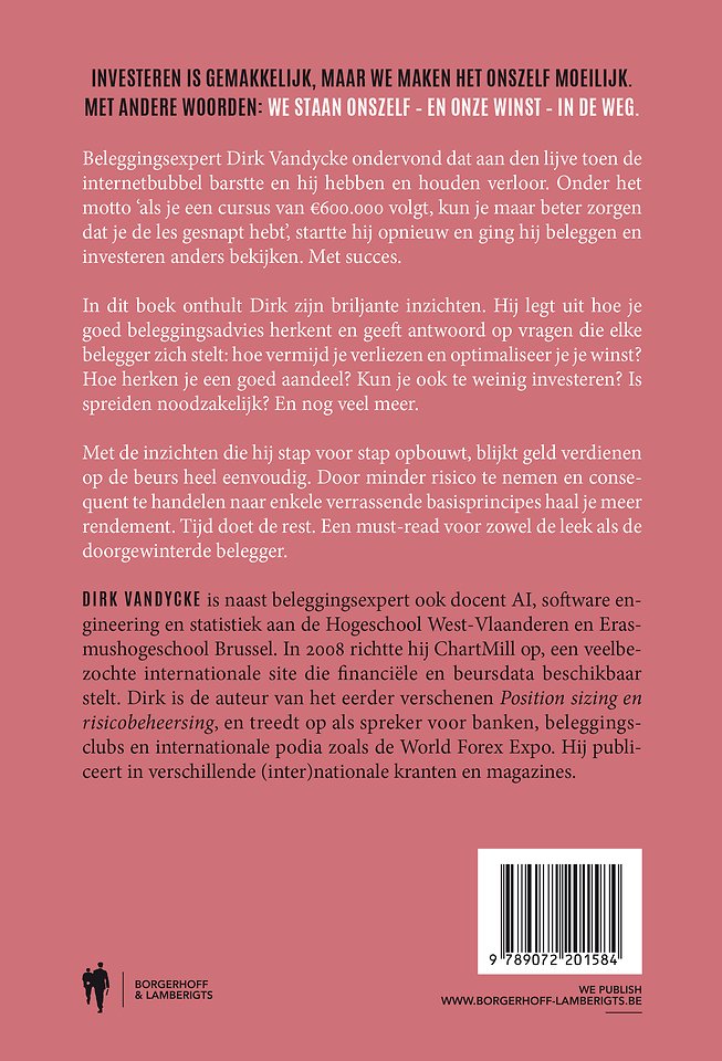 Waarom ook jij niet goed belegt