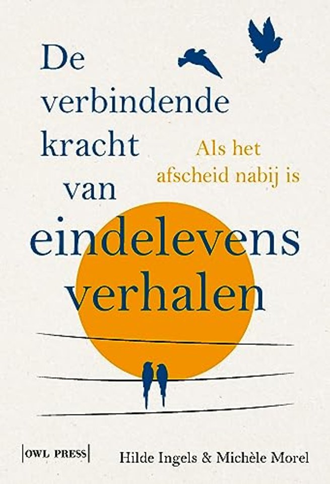 De verbindende kracht van eindelevensverhalen