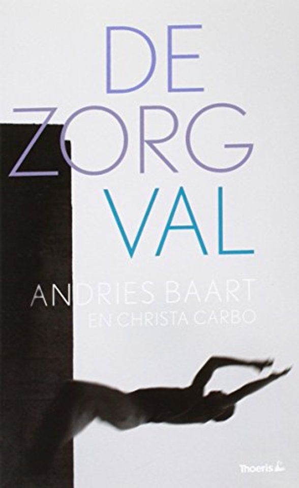 De zorgval