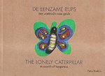 De eenzame rups