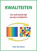 Kwaliteiten Kwaliteiten