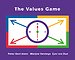 The Values Game The Values Game