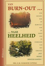 Van burnout naar heelheid