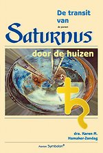 De transit van Saturnus door de huizen De transit van Saturnus door de huizen