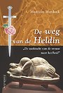 De weg van de heldin