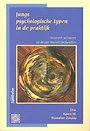 Jungs psychologische typen in de praktijk