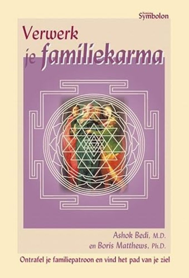 Verwerk je familiekarma