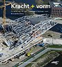 Kracht + vorm Kracht + vorm