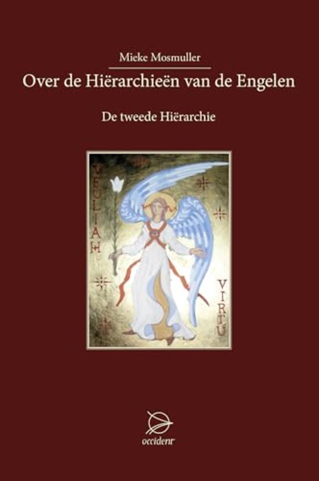 Over de Hierarchieën van de Engelen