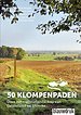 50 klompenpaden 50 klompenpaden
