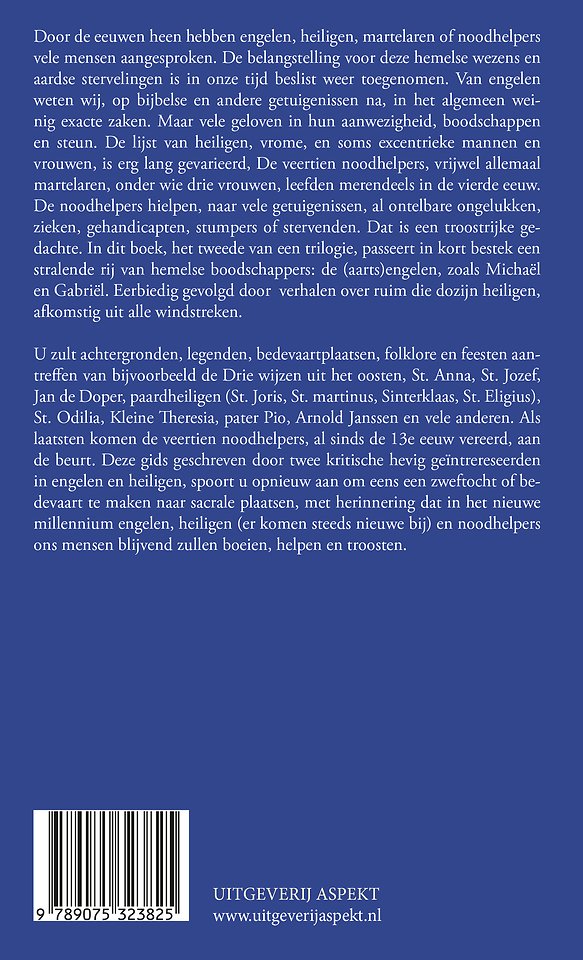 Engelen, heiligen en noodhelpers