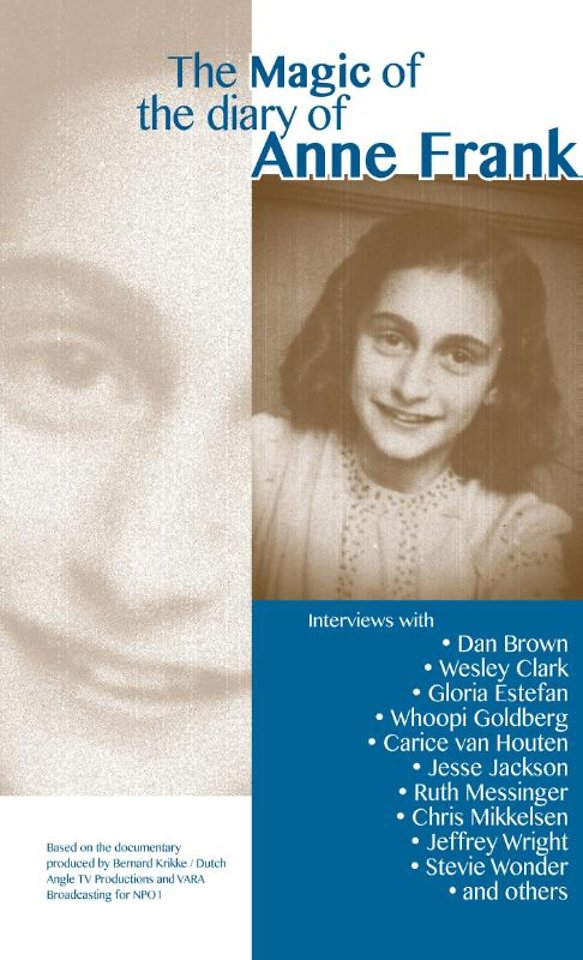 The magic of the diary of Anne Frank
