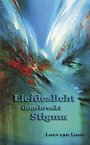 Liefdeslicht doorbreekt Zielenpijn Liefdeslicht doorbreekt Zielenpijn