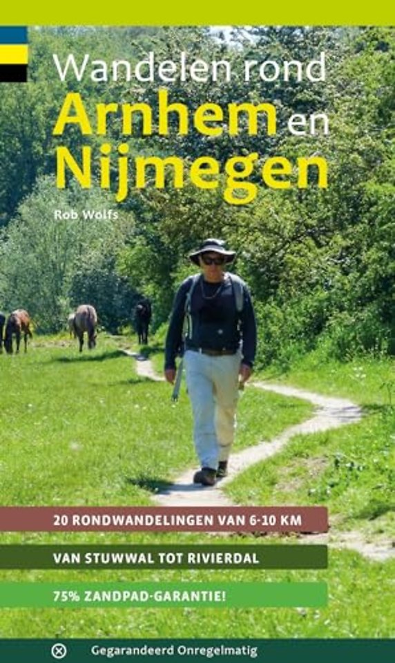Wandelen rond Arnhem en Nijmegen