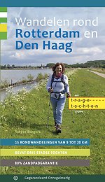 Wandelen rond Rotterdam en Den Haag