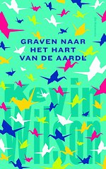 Graven naar het hart van de aarde
