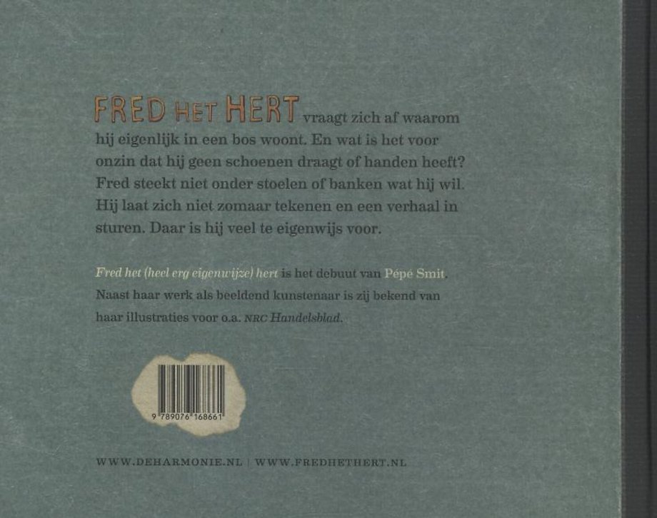 Fred het (heel erg eigenwijze) hert