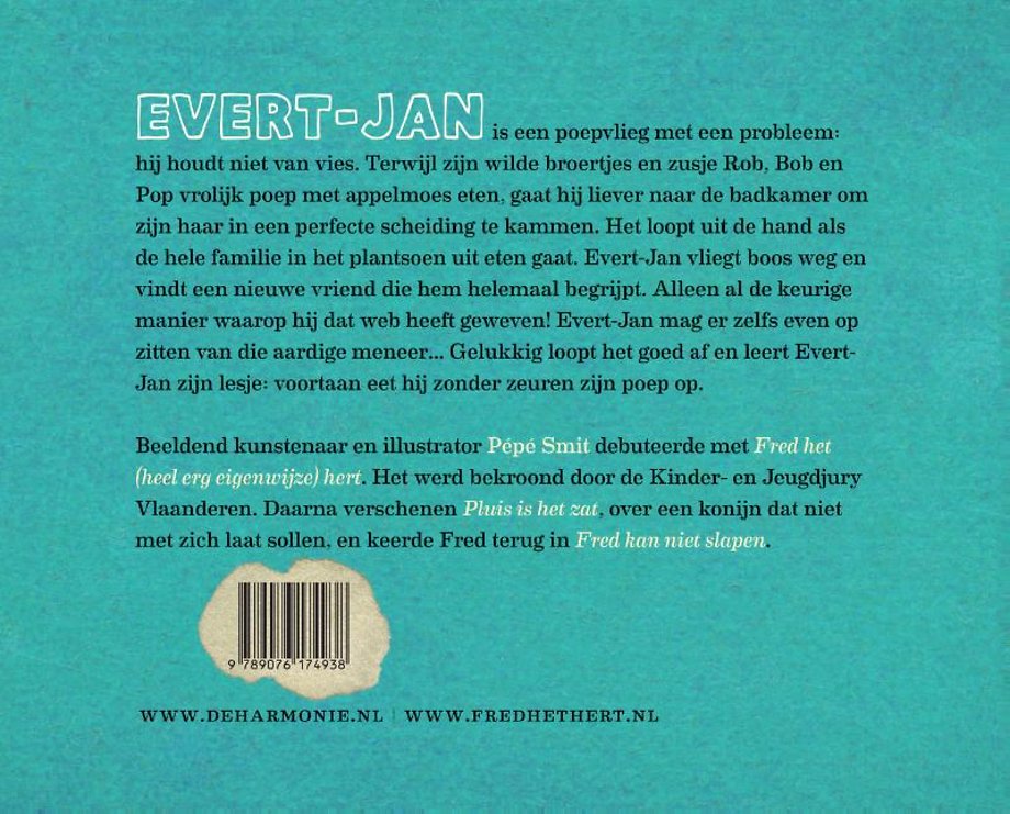 Evert-Jan, een poepvlieg met smetvrees